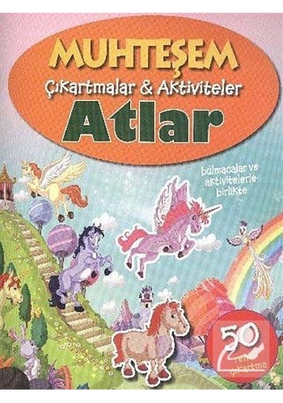 Muhteşem Çıkartmalar - Aktiviteler - Atlar / Kolektif