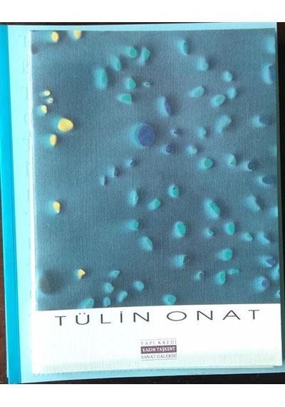 Tülin Onat Resim Sergisi 9 Kasım - 4 Aralık -1992