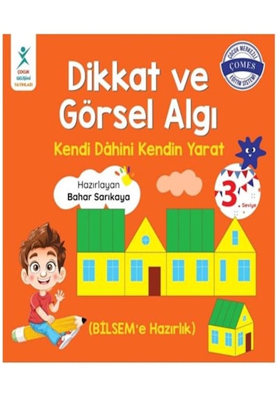 Dikkat Ve Görsel Algı 3. Seviye - Kendi Dahini Kendin Yarat Bilsem'e Hazırlık