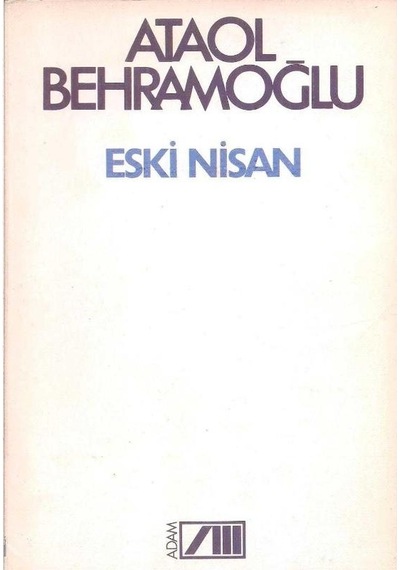 Eski Nisan - Ataol Behramoğlu 2.el