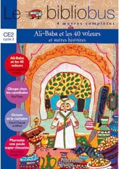 Le Bibliobus CE2 Cycle 3:Ali Baba Et Les 40 Voleurs 9782011173232