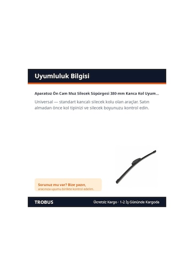 Trobus Aparatsız Ön Cam Muz Silecek Süpürgesi 380 Mm Kanca Kol Uyumlu