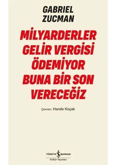 Milyarderler Gelir Vergisi Ödemiyor Buna Bir Son Vereceğiz