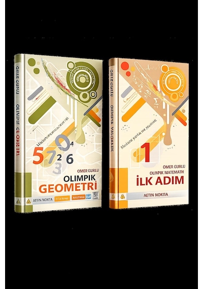Altın Nokta Yayınları Olimpik Geometri Ve Olimpik Matematik İlk Adım- Matematik Olimpiyatlarına Hazırlık Seti 2 Kitap