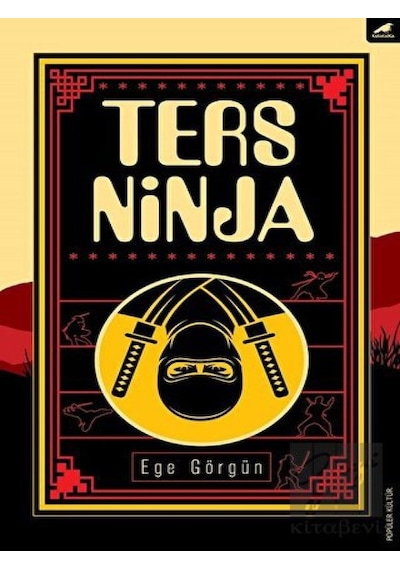 Ters Ninja - Ege Görgün - Karakarga