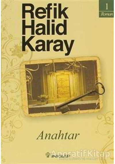 Anahtar - Refik Halid Karay - İnkılap Kitabevi