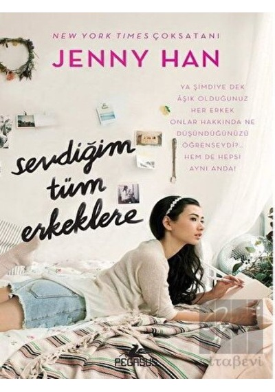 Sevdiğim Tüm Erkeklere - Jenny Han - Pegasus