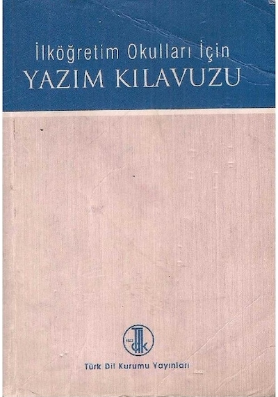 Tdk - Yazım Kılavuzu İlköğretim Okulları İçin 2.el