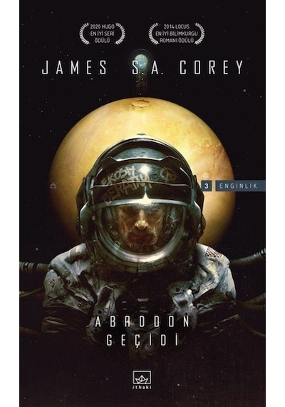 Abaddon Geçidi / Enginlik Serisi 3. Kitap / James S. A. Corey