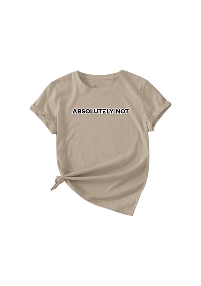Uyguntarz Unisex Kesinlikle Hayır. Tasarım Basklı Tshirt Bej
