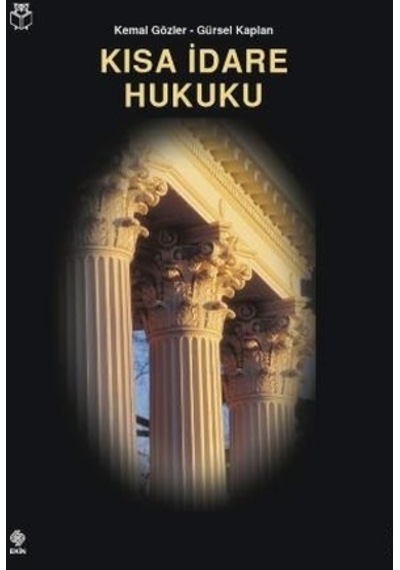 Kısa İdare Hukuku Kemal Gözler Ekin