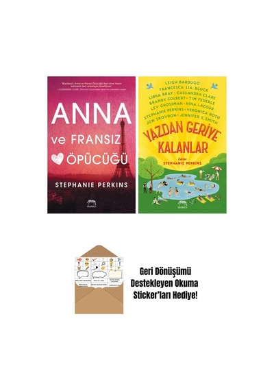 Anna Ve Fransız Öpücüğü + Yazdan Geriye Kalanlar