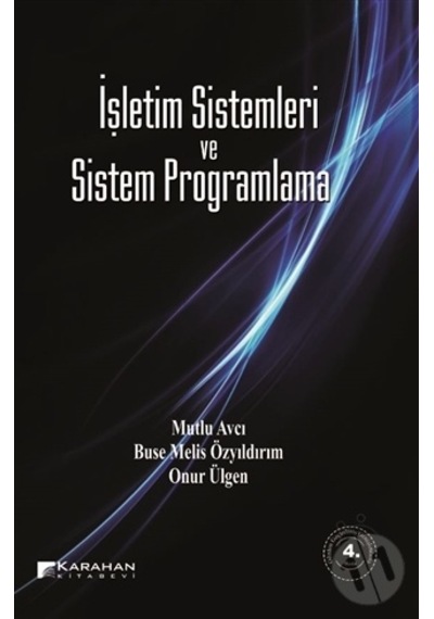 İşletim Sistemleri ve Sistem Programlama-mutlu Avcı