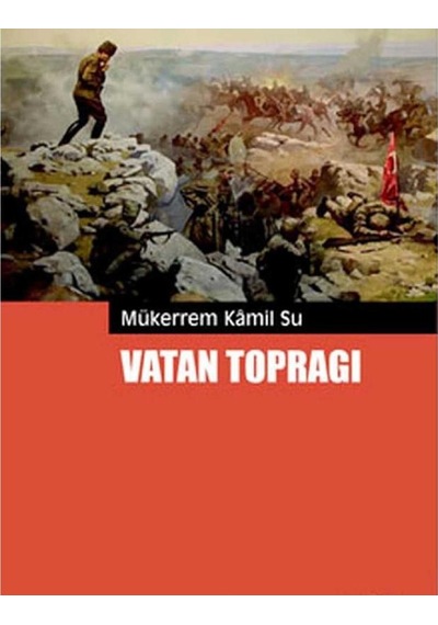 Vatan Toprağı - Mükerrem Kâmil Su