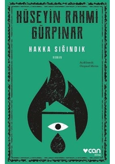 Hakka Sığındık - Açıklamalı  Metin - Hüseyin Rahmi Gürpınar - Can Yayınları