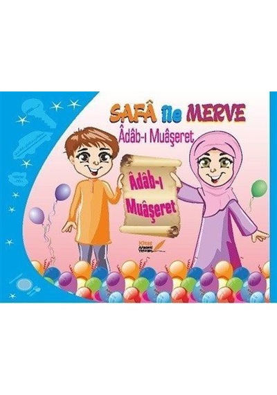 Adab-ı Muaşeret: Safa ile Merve- Kitaş Akademi Yayınları