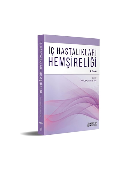 İç Hastalıkları Hemşireliği 4. Baskı
