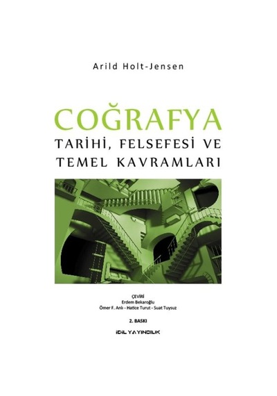 Coğrafya Tarihi Felsefesi Ve Temel Kavramları