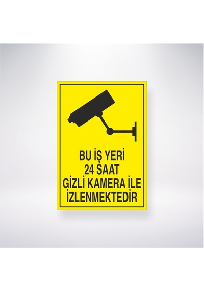 Bu İş Yeri 24 Saat Gizli Kamera İle İzlenmektedir 21x28 Arkası Yapışkanlı Sticker