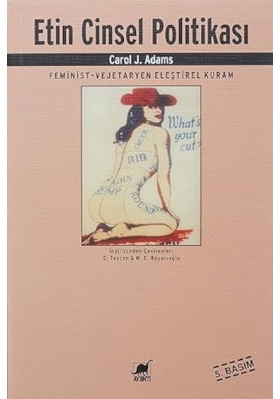 Etin Cinsel Tarihi: Feminist-vejetaryen Eleştirel Kuram