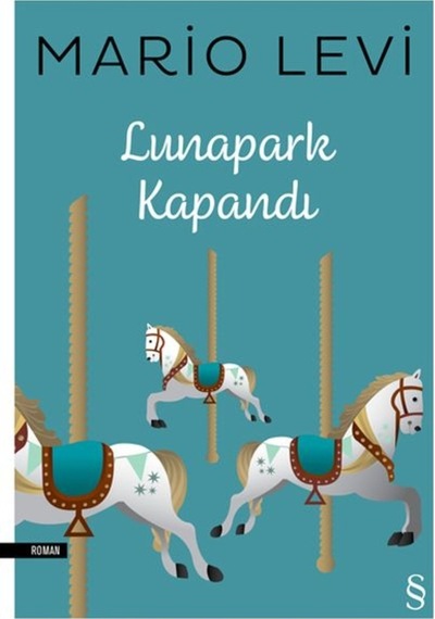 Lunapark Kapandı - Mario Levi - Everest Yayınları