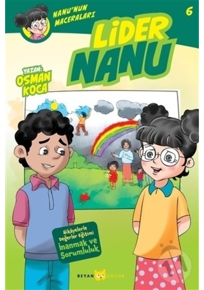 Lider Nanu-Nanu'nun Maceraları 6 - Osman Koca - Beyan Yayınları