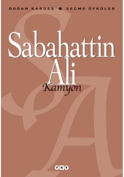 Kamyon - Seçme Öyküler Sabahattin Ali Yapı