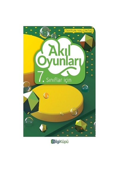 7.Sınıf Akıl Oyunları -  Bilgi Küpü