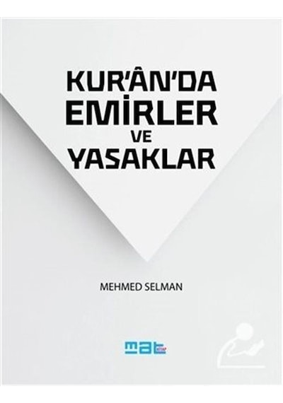 Kuranda Emir ve Yasaklar - Mehmed Selman - Mat Kitap
