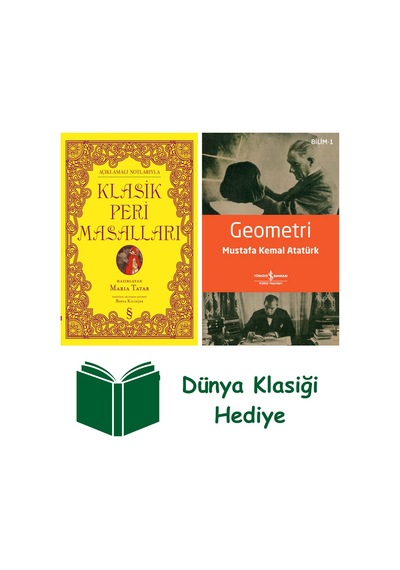 Açıklamalı Notlarıyla Klasik Peri Masalları Ciltli + Geometri + Dünya Klasiği Hediye