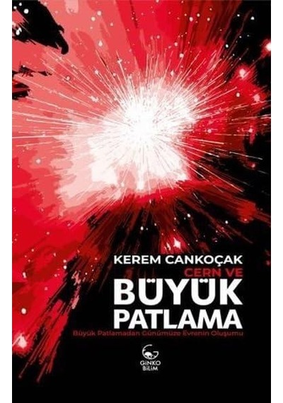 Cern Ve Büyük Patlama