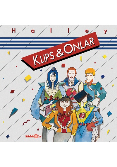 Plak - Klips Ve Onlar / Halley