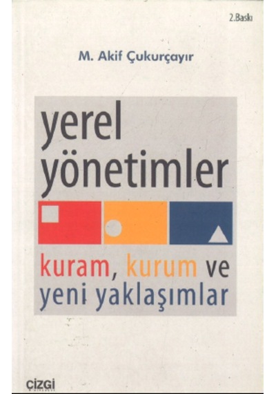 Yerel Yönetimler M. Akif Çukurçayır 401352208