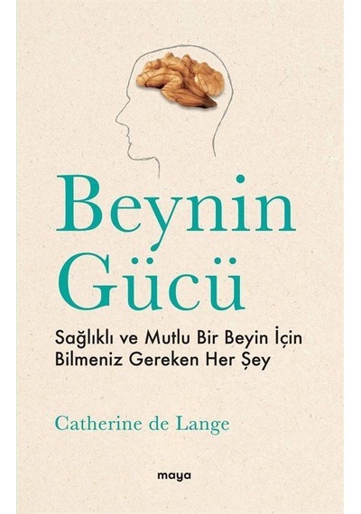 Beynin Gücü / Catherine De Lange