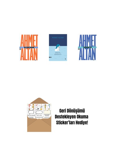 Aldatmak - Yalnızlığın Özel Tarihi Cep Boy + Kristal Denizaltı + Sudaki İz Cep Boy + Okuma Sticker'ları