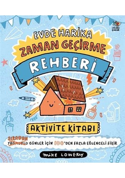Evde Harika Zaman Geçirme Rehberiaktivite Kitabı - Rjcı-729978