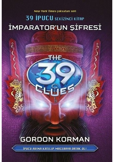 İmparator'un Şifresi-39 İpucu 8. Kitap - Gordon Korman - Artemis Yayınları