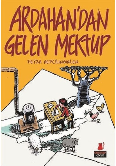 Ardahandan Gelen Mektup Feyza Hepçilingirler Kırmızı Kedi Yay