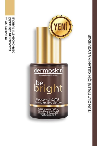 Dermoskin Be Bright Liposomal Caffein Complex Eye Serum 30 ML