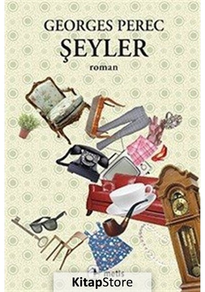 Kitapstore Şeyler / Georges Perec