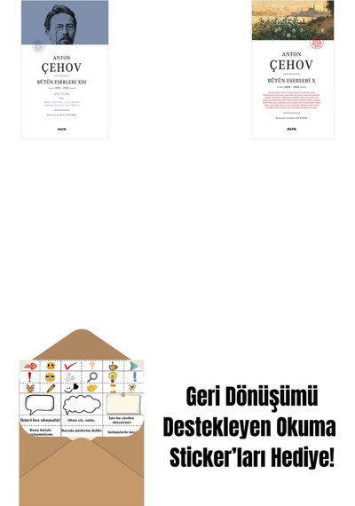 Anton Çehov Bütün Eserleri 13 Ciltli + Anton Çehov Bütün Eserleri 10 + Okuma Sticker'ları