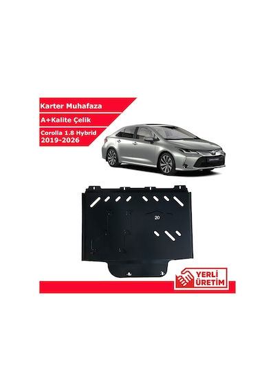 Toyota Corolla 1.8 Hibrit 2019-2026 Çelik Karter Muhafaza Çelik Koruma Sacı A+ Kalite Yerli Üretim