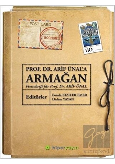 Prof. Dr. Arif Ünala Armağan-Festchrift für Prof. Dr. Arif Ünal- Hiperlink