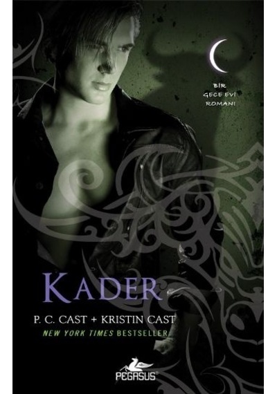 Kader - Gece Evi Serisi 9. Kitap - P. C. Cast - Pegasus