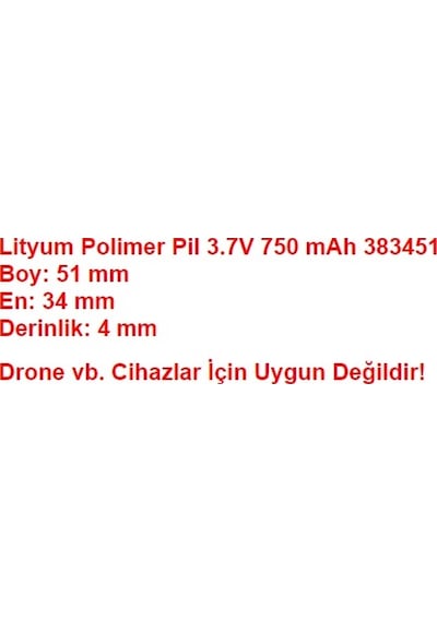 Lityum Polimer Pil 3.7V 750 Mah