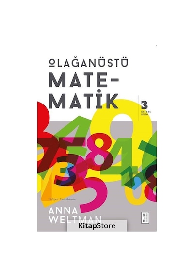 Olağanüstü Matematik  - Anna Weltman  - Ketebe