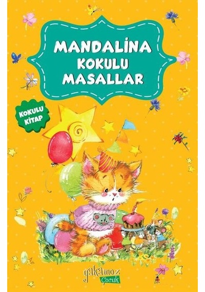Mandalina Kokulu Masallar- Yakamoz Yayınları