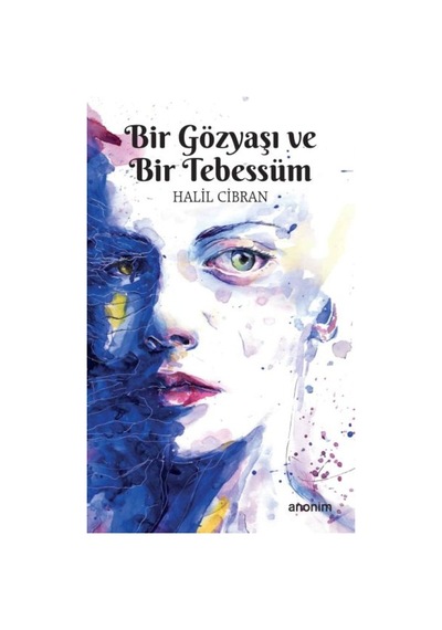 Bir Gözyaşı Ve Bir Tebessüm - Rxlu-601310