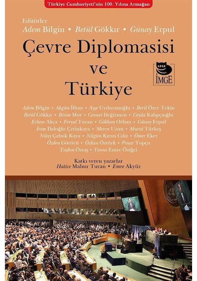 Çevre Diplomasisi ve Türkiye - Adem Bilgin - İmge Kitabevi