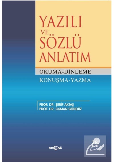 Yazılı ve Sözlü Anlatım / Prof. Dr. Şerif Aktaş